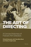 The Art of Directing (eBook, ePUB) The Art of Directing (eBook, ePUB)