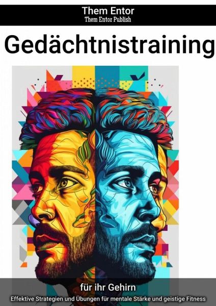 Gedächtnistraining (eBook, ePUB) Gedächtnistraining (eBook, ePUB)
