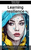 Learning resilience (eBook, ePUB)