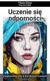 Uczenie sie odpornosci (eBook, ePUB)