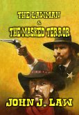 The Lawman and The Masked Terror (eBook, ePUB) The Lawman and The Masked Terror (eBook, ePUB)