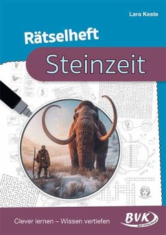 Rätselheft Steinzeit - Keste, Lara