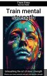 Train mental strength (eBook, ePUB) - Bild 1