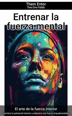Cover Entrenar la fuerza mental (eBook, ePUB)