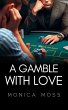 A Gamble With Love (The Chance... - Bild 1