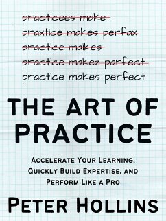 The Art of Practice (eBook, ePUB) - Hollins, Peter