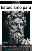 Estoicismo para principiantes (eBook, ePUB)