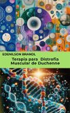 Terapia para Distrofia Muscular de Duchenne (eBook, ePUB)