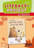 Literacy-Projekt zum Kinderbuch "Zwei für mich, einer für dich"