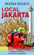 Local Jakarta: The Insider Guide to... - Bild 1