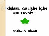 Kisisel Gelisim Için 400 Tavsiye (eBook, ePUB)