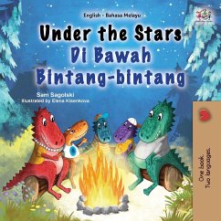 Under the Stars (English Malay Bilingual Kids Book) - Sagolski, Sam; Books, Kidkiddos