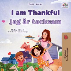 I am Thankful (English Swedish Bilingual Children's Book)