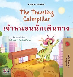 The Traveling Caterpillar (English Thai Bilingual Book for Kids) - Coshav, Rayne; Books, Kidkiddos