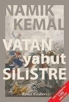 Vatan Yahut Silistre - Kemal, Namik