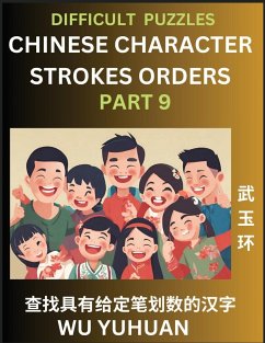 Difficult Level Chinese Character Strokes Numbers (Part 9)- Advanced Level Test Series, Learn Counting Number of Strokes in Mandarin Chinese Character Writing, Easy Lessons (HSK All Levels), Simple Mind Game Puzzles, Answers, Simplified Characters, Pinyin - Wu, Yuhuan