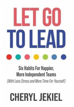 Let Go to Lead - Jekiel, Cheryl