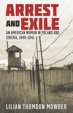 Arrest and Exile - Mowrer, Lilian T.