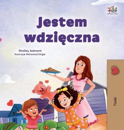 I am Thankful (Polish Book for Children) - Admont, Shelley; Books, Kidkiddos