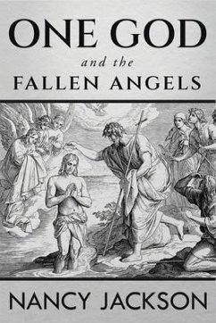 One God and the Fallen Angels (eBook, ePUB) - Jackson, Nancy