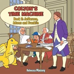 COLTON'S TIME MACHINE Book 3 (eBook, ePUB) - Massey, Rebecca