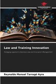 Law and Training Innovation