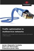 Traffic optimization in multiservice networks