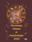 Horoscope Chinois et Numérologie 2024