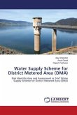 Water Supply Scheme for District Metered Area (DMA)