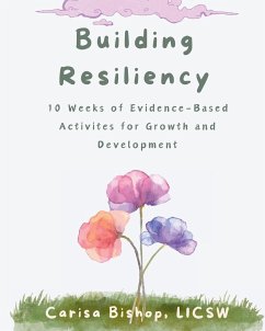 Building Resiliency - Bishop, Carisa