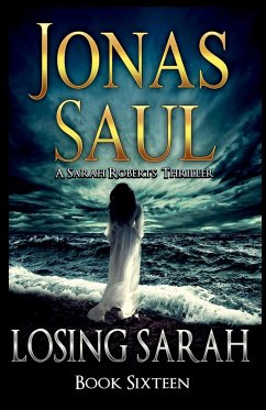 Losing Sarah - Saul, Jonas