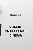 Voglio Entrare Nel Cinema