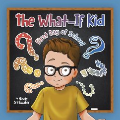 The What-If Kid - Drinkwater, Nicole