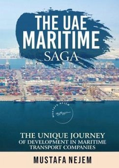 THE UAE MARITIME SAGA (eBook, ePUB) - Nejem, Mustafa