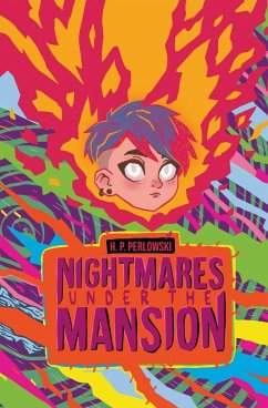 Nightmares Under The Mansion - Perlowski, H P