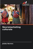 Neuromarketing culturale