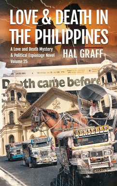 Love and Death in The Philippines - Graff, Hal