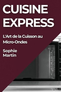 Cuisine Express - Martin, Sophie