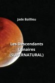 Les Descendants Lunaires (SUPERNATURAL)