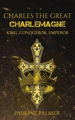 Cover Charles The Great - Charlemagne