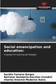 Social emancipation and education: