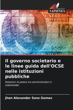 Il governo societario e le linee guida dell'OCSE nelle istituzioni pubbliche - Sanz Gómez, Jhon Alexander