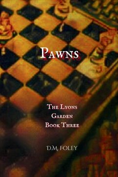 Pawns - Foley, D. M.