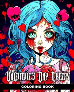 Valentine's Day Creepy Coloring Book - Peay, Regina