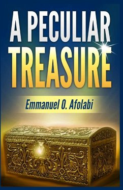 A Peculiar Treasure - Afolabi, Emmanuel O.