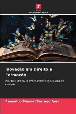 Inovação em Direito e Formação - Tarragó Ayra, Reynaldo Manuel