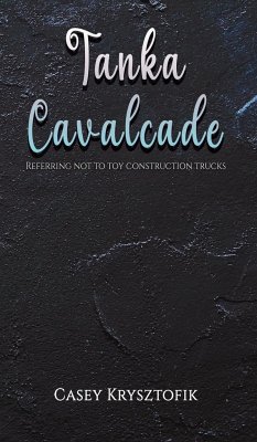 Tanka Cavalcade - Krysztofik, Casey