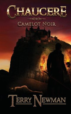 Chaucere - Camelot Noir - Newman, Terry