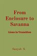 From Enclosure to Savanna - Bild 1