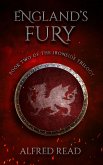 England's Fury (The Ironside Trilogy, #2) (eBook, ePUB)